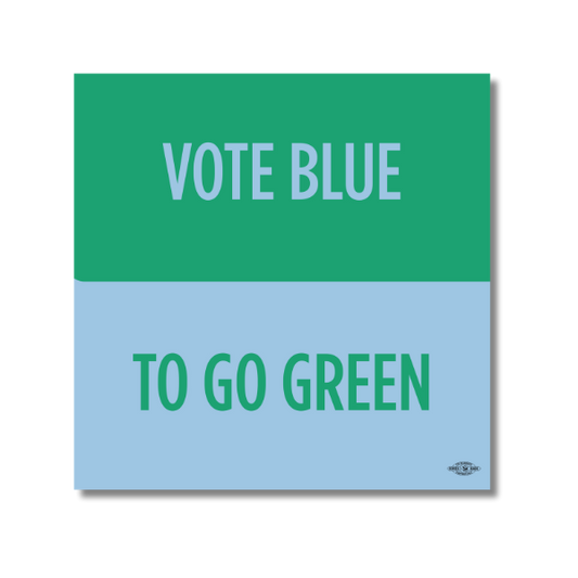 Vote Blue Go Green Sticker